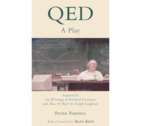 QED: A Play Inspired by the Writings of Richard Feynman and Tuva or Bust! by Ralph Leighton (Applause Books)
