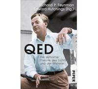 QED: Die seltsame Theorie des Lichts und der Materie