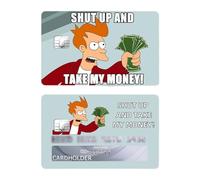 QEQSHQO Tarjeta de crédito Take my Money Pegatinas de Tarjetas de crédito Shut up and Fry Tarjeta de crédito Skin Sticker