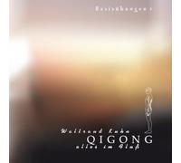 Qi Gong Alles-Basisübungen 1