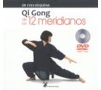 Qi Gong De Los 12 Meridianos