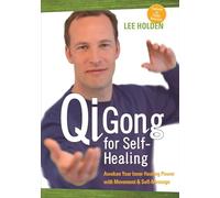 QI Gong for Self-healing: Awaken Your Inner Healing Power with Movement and Self-Massage [Reino Unido] [DVD]