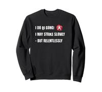 Qi Gong I strike slowly - funny sarcastic Vintage Yin Yang Sudadera