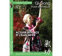 Qi Gong pour se reveiller : Activer la force et l'élan de vie [Francia] [DVD]