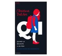 Qi - Quand La Réussite A Un Prix (ebook)