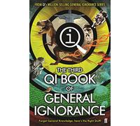 QI: The Third Book of General Ignorance (Quite Interesting)