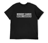 QIANHANTANG Micerice Nobody Cares Work Harder Motivational Workout Unisex 100% Cotton Short-Sleeve T-Shirts Black XXXL