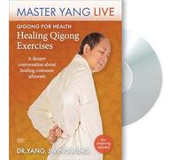 Qigong for Health: Healing Energy Exercises Master Yang Live with Dr. Yang, Jwing-Ming - A Deeper Conversation About Qi gong Dvd plus Streaming
