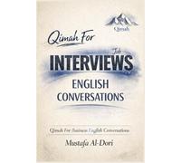 Qimah For Interviews English Conversations (Qimah For Business English Conversations)