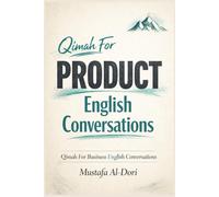 Qimah For Product English Conversations (Qimah For Business English Conversations)