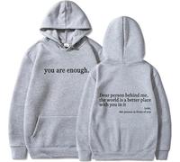 QingxingFa AQWEI Dear Person Behind Me Sweatshirt Hoodie, You Are Enough Hoodie, Loose Graphic Sweatshirts, The Hope Hoodie (Light Gray + Black Logo,S)