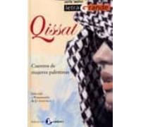 Qissat: Cuentos De Mujeres Palestinas (seleccion Y Presentacion D E Jo
