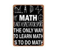 QMKADFQXF Math Is Not A Spectator Metal Sign Active Learning Quote Minimalist Black White Typography for Classroom 8 X 12 in