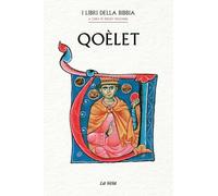 Qoèlet. I Libri della Bibbia