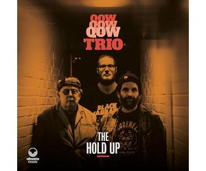 QOW Trio - The Hold Up [Vinilo]