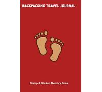 qpBooks Backpacking Travel Journal: Caveman Footprint Cover, perfect for travelers and the backpacking community. Collect & log your memorable moments. Stamp & Sticker Memory Book. For kids and adults