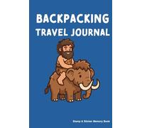qpBooks Backpacking Travel Journal: Caveman & Mammoth Cover, perfect for travelers and the backpacking community. Collect and log your memorable moments. For kids and adults