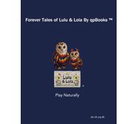 qpBooks, Lulu & Lola Coloring Book for Kids Ages 4-11: Explore Nature, Travel, and Creativity Through Coloring, Play Naturally