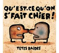 Qu’est-Ce Qu’on Se Fait Chier! [Vinilo]