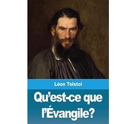 Qu’est-ce que l’Évangile?