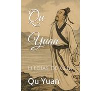 Qu Yuan: Elegías de Chu