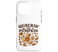 Quackin For Pumpkin, Bonito y Acogedor Pato otoñal Carcasa para iPhone 16 Pro