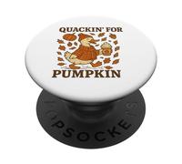 Quackin For Pumpkin, Bonito y Acogedor Pato otoñal PopSockets PopGrip Adhesivo