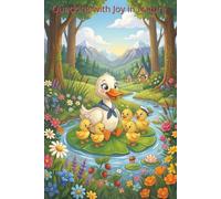 Quacking with Joy in Nature: Funny baby duck journal wide ruled from mom. On a giant lily pad, Mama Duck and her brood enjoy a peaceful drift down the stream.