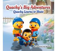 Quacky's Big Adventures: Quacky Learns to Skate
