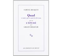 Quad et Trio du Fantôme,... que nuages..., Nacht und Träume suivi de L'épuisé par Gilles Deleuze: Suivi de l'Epuisé