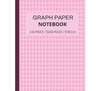 Quad Ruled Notebook 8.5” x 11” - 4x4 Grid Graph Paper, 110 Pages | Fun Pink Checked Composition Book for Students & Creatives: Playful Yet Practical | Perfect for Girls, Teens & Students Who Love Stylish Study Tools