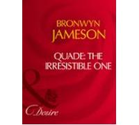 Quade: The Irresistible One (ebook)