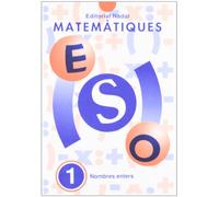 Quadern 1. Nombres Enters. Matematiques