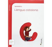 QUADERN 2 LLENGUA 1 PRIMARIA 2 TRIM SABER FER - 9788490470909