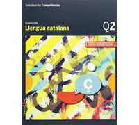 Quadern 2 Llengua catalana 1r ESO (Projecte Treballem les Competències) - 9788447933105