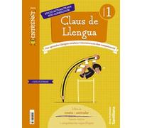 QUADERN CLAUS DE LLENGUA SERIE ENTRENAT 1 PRIMARIA - 9788413159249 (ENTRENATE/COMPETENCIA)