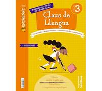 QUADERN CLAUS DE LLENGUA SERIE ENTRENAT 3PRIMARIA - 9788411295673 (ENTRENATE/COMPETENCIA)