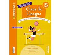 QUADERN CLAUS DE LLENGUA SERIE ENTRENAT 5 PRIMARIA