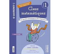 QUADERN CLAUS MATEMATIIQUES SERIE ENTRENAT 1 PRIMARIA - 9788413159577