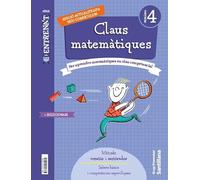 QUADERN CLAUS MATEMATIQUES SERIE ENTRENAT 4 PRIMARIA