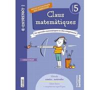 QUADERN CLAUS MATEMATIQUES SERIE ENTRENAT 5 PRIMARIA - 9788411294997 (ENTRENATE/COMPETENCIA)