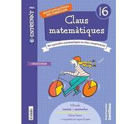 QUADERN CLAUS MATEMATIQUES SERIE ENTRENAT 6 PRIMARIA