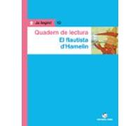 Quadern De Lectura. El Flautista Dhamelin (ja Llegim!)
