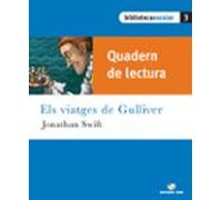 Quadern De Lectura. Els Viatges De Gulliver (biblioteca Escolar)