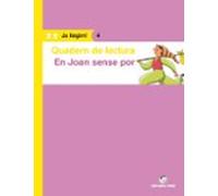 Quadern De Lectura. En Joan Sense Por (ja Llegim!)