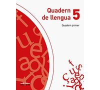 Quadern de Llengua 5. Quadern Primer