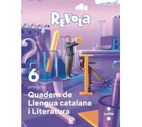 Quadern de Llengua Catalana. 6 Primária. Revola (REVUELA)