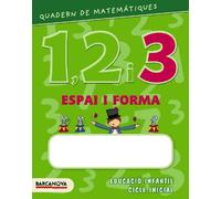Quadern de matemátiques 1, 2 i 3 Espai i forma 3 (Quaderns)