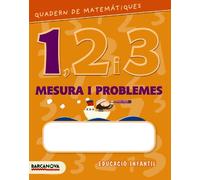 Quadern de matemàtiques 1, 2 i 3. Mesura i problemes 1 (Quaderns)