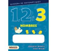 Quadern de matemàtiques 1, 2 i 3. Nombres 3